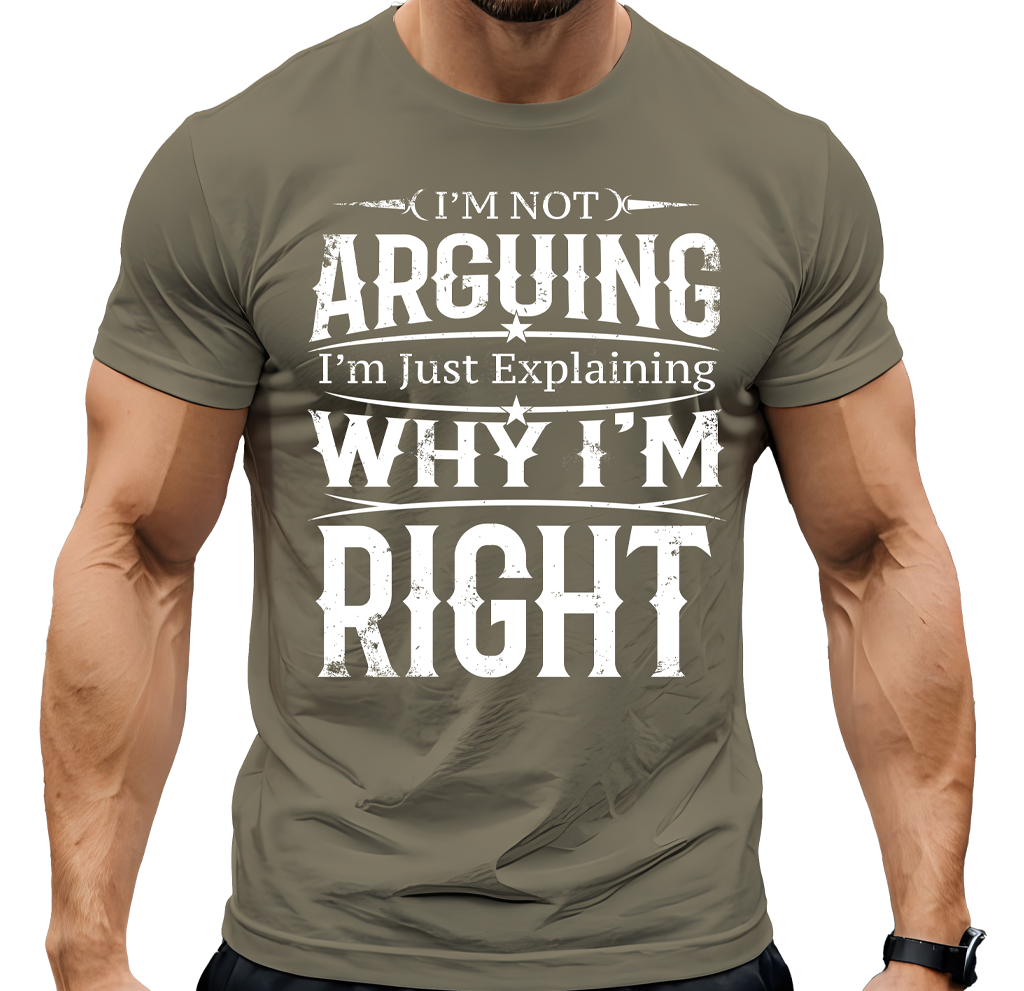 I'm Not Arguing - American Military Patriot Gym - Unisex T-shirt for Men and Women