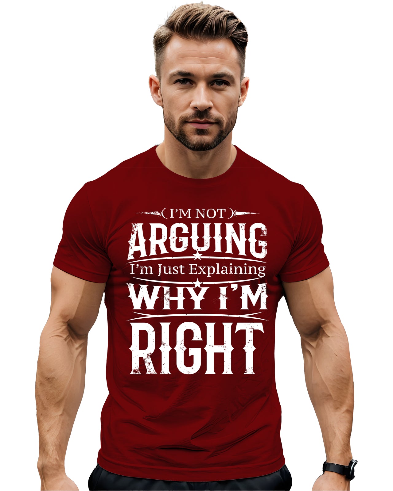 I'm Not Arguing - American Military Patriot Gym - Unisex T-shirt for Men and Women