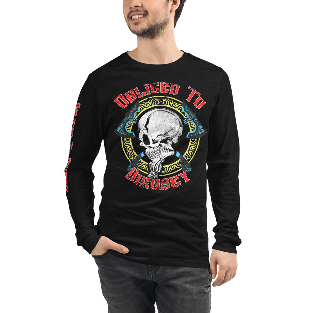 Obliged To Disobey / Viking Skull and Axes with Sleeve Print Unisex Long Sleeve Tee